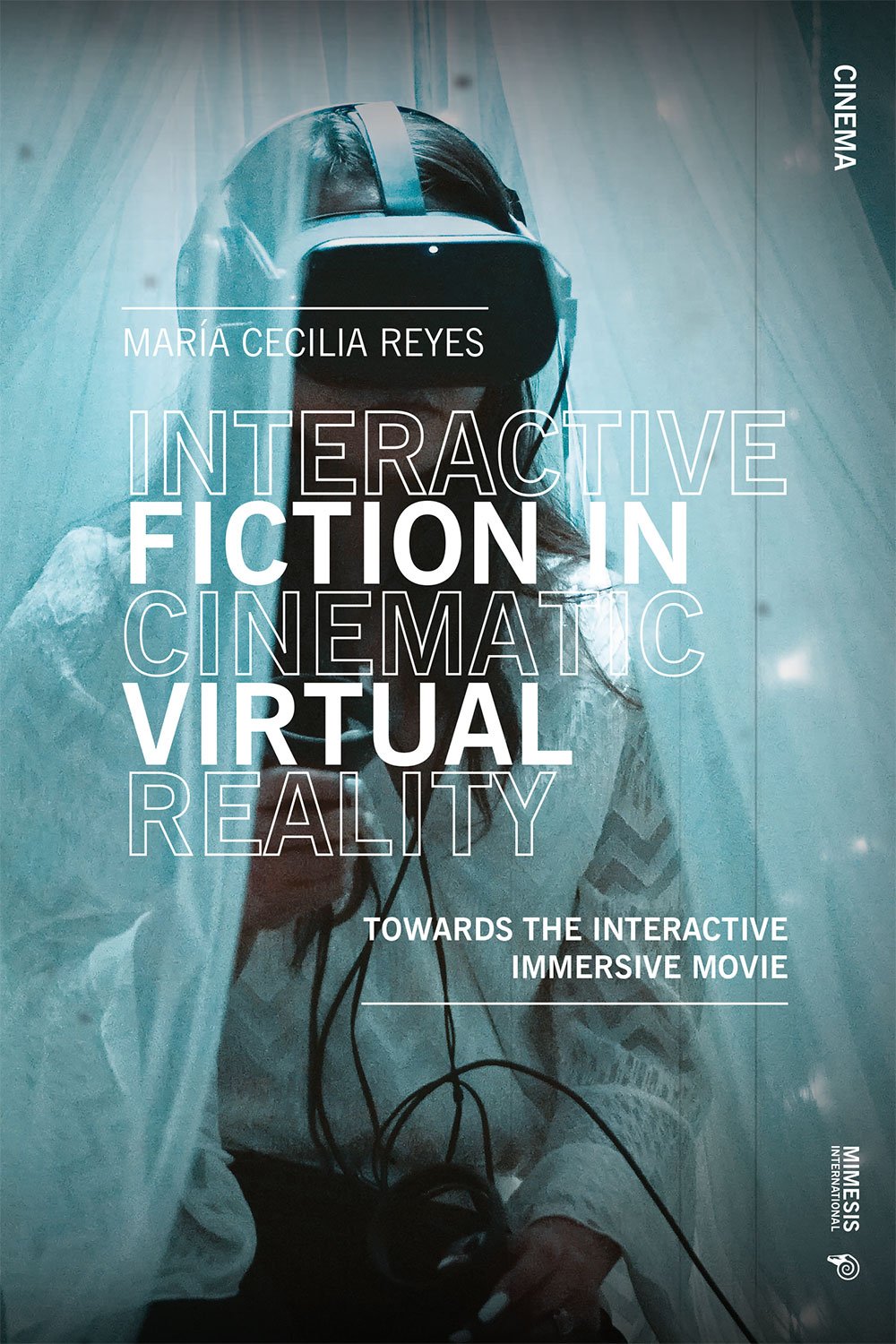 Interactive Fiction in Cinematic VR — Towards the Interactive Immersive Movie